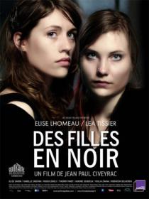 Young Girls in Black - Des filles en noir [2010 - France] drama
