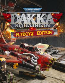 Warhammer.40000.Dakka.Squadron.Flyboyz.Edition.REPACK-KaOs