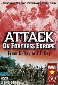 Attack On Fortress Europe From D-Day to V E Day 2of2 Geronimo The U S Airborne in World War II x264 AC3