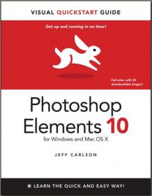 Photoshop Elements 10 for Windows and Mac OS- X Visual QuickStart Guide (Pdf-Epub)
