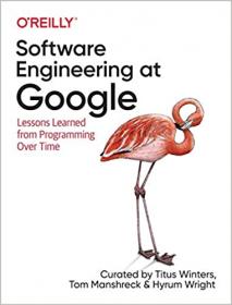 Software Engineering at Google