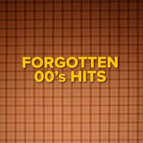 VA - Forgotten 00's Hits (2021) Mp3 320kbps [PMEDIA] ⭐️