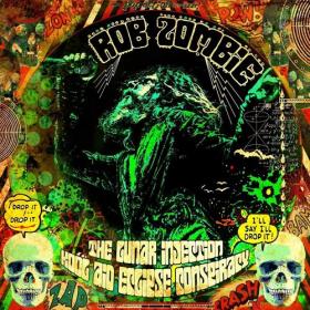 Rob Zombie - The Lunar Injection Kool Aid Eclipse Conspiracy (2021) [320]