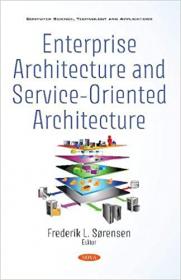 [ CourseWikia com ] Enterprise Architecture and Service-oriented Architecture