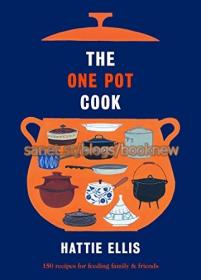 [ CourseWikia com ] The One Pot Cook - 150 Recipes for Feeding Family and Friends