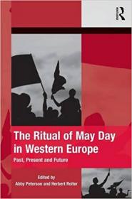 The Ritual of May Day in Western Europe - Past, Present and Future