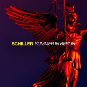 Schiller - Summer In Berlin (2021) [24-96]