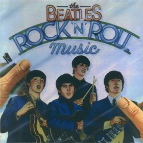 The Beatles - Rock N Roll Music - FLAC