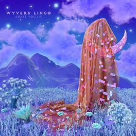 Wyvern Lingo - 2021 - Awake You Lie