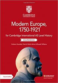 [ CourseWikia com ] Cambridge International AS Level History Modern Europe, 1750 - 1921 Coursebook Ed 2
