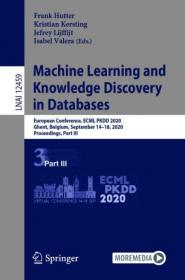 Machine Learning and Knowledge Discovery in Databases - European Conference, Part III