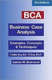 BCA Business Case Analysis - Second Edition