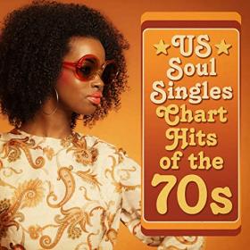 Various Artists - US Soul Singles Chart Hits of the 70's (2021) Mp3 320kbps [PMEDIA] ⭐️