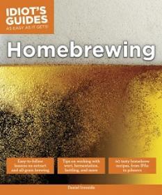 Idiot's Guides Homebrewing