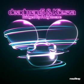 Deadmau5 & Kiesza - Bridged By A Lightwave (2021)