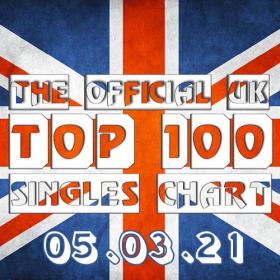 The Official UK Top 100 Singles Chart (05-March-2021) Mp3 320kbps [PMEDIA] ⭐️
