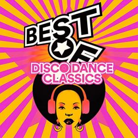 Various Artists - Best of Disco Dance - Classics (2021) Mp3 320kbps [PMEDIA] ⭐️