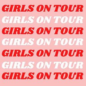 VA - Girls On Tour (2021) Mp3 320kbps [PMEDIA] ⭐️