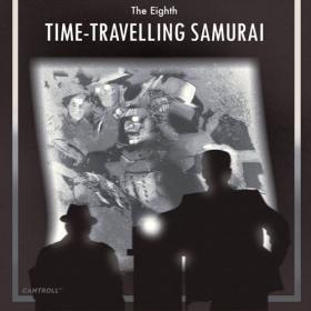 The Eighth - Time-Travelling Samurai (2021) [320]