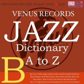 VA - Jazz Dictionary B (2017)MP3