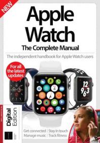[ CourseWikia com ] Apple Watch The Complete Manual - 11th Edition, 2021