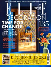 Elle Decoration UK - April 2021 (True PDF)