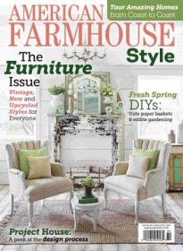 American Farmhouse Style - April - May 2021