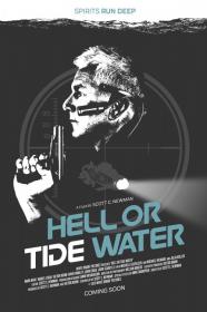 Hell or Tide Water 2020 HDRip XviD AC3-EVO