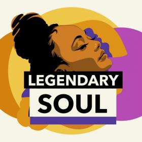 VA - Legendary Soul (2021)MP3