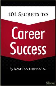 101 Secrets to Career Success