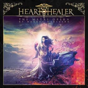 Heart Healer - The Metal Opera by Magnus Karlsson (2021) [320]