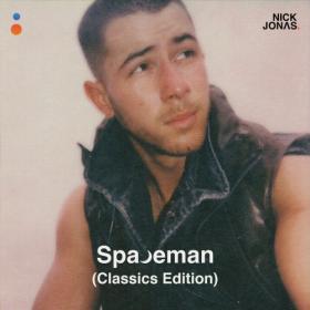 Nick Jonas - Spaceman (Classics Edition) (2021)