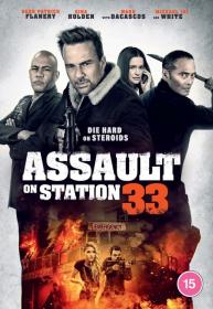 Assault on Station 33 2021 HDRip XviD AC3-EVO