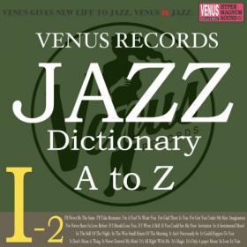 VA - Jazz Dictionary I-2 (2017)MP3