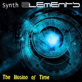 [2015] Synth Elements - The Illusion of Time [FLAC WEB]