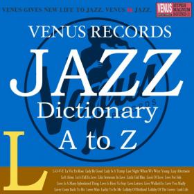 VA - Jazz Dictionary L (2017)MP3