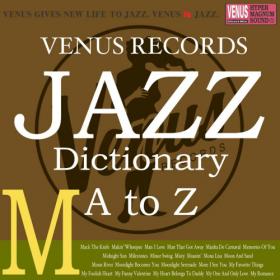 VA - Jazz Dictionary M (2017)MP3