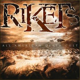 Rikets - All American Death Cult