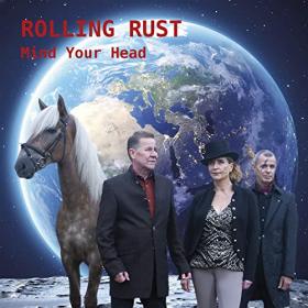 Rolling Rust - 2021 - Mind Your Head