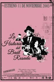 La Historia Del Baul Rosado (2005) [720p] [WEBRip] [YTS]