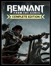 Remnant.From.the.Ashes.CE.RePack.by.Chovka