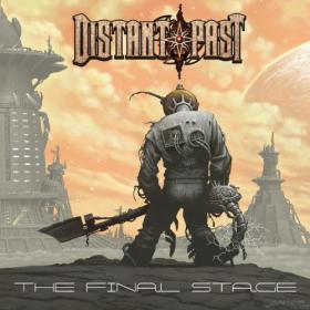 Distant Past - 2021 - The Final Stage