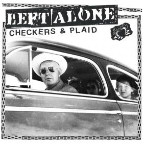 Left Alone - 2021 - Checkers & Plaid