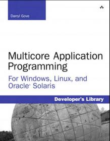 Multicore Application Programming for Windows, Linux, and Oracle Solaris - HoNeST