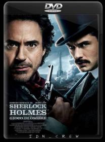 Sherlock Holmes Gioco Di Ombre 2011 iTALiAN REPACK MD CAM XviD-IDN_CREW