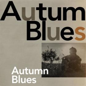 VA - Autumn Blues (2020)