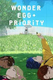 Wonder Egg Priority S01 AniPlague