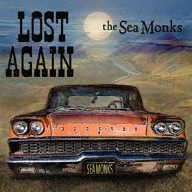 The Sea Monks - 2021 - Lost Again