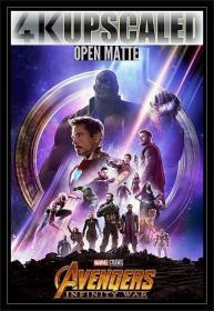 Avengers Infinity War 2018 Open Matte Upscaled BDRip 2160p Eng TrueHD DD 5.1 gerald99