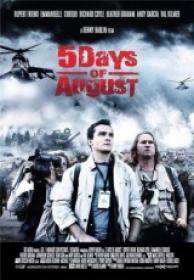 5 Days of War (5 Dias de Agosto) [DVDRIP][VOSE English AC3 5.1_Spanish Sub ][2011]